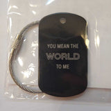 Metal Tag "You Mean the World to Me" (Modern Black)