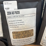 ZEN AS FUCK