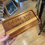 Let the good times Roll! Rolling Tray