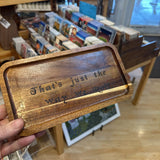 The just the way we Roll. Rolling Tray